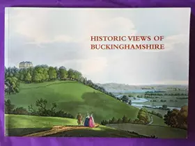 Couverture du produit · Historic Views of Buckinghamshire