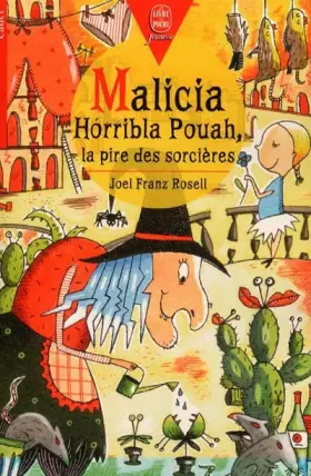 Couverture du produit · Malicia Horribla Pouah, la pire des sorcières