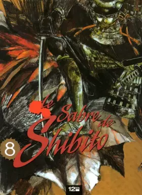 Couverture du produit · Le Sabre de Shibito Tome 8