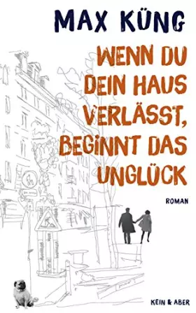 Couverture du produit · Wenn du dein Haus verlässt, beginnt das Unglück