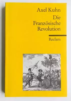 Couverture du produit · Die Französische Revolution (Reclams Universal-Bibliothek)