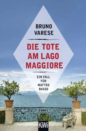 Couverture du produit · Die Tote am Lago Maggiore: Ein Fall für Matteo Basso