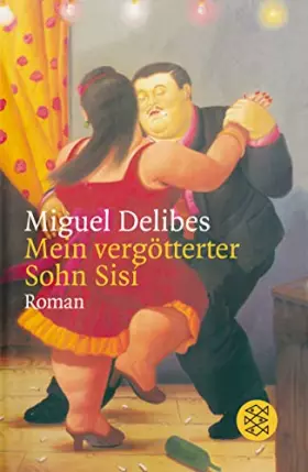 Couverture du produit · Mein vergötterter Sohn Sisi: Roman