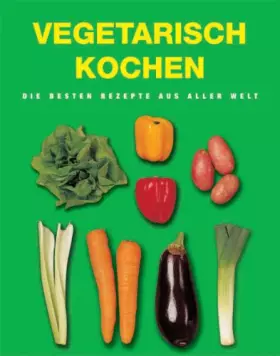 Couverture du produit · Vegetarisch kochen.