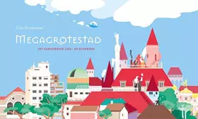 Couverture du produit · MEGAGROTESTAD: een kamerbreed lees- en zoekboek