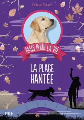 Couverture du produit · Amis pour la vie - tome 03 : La plage hantée (03)