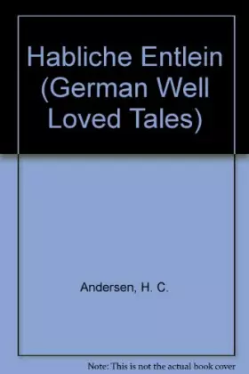 Couverture du produit · Das Habliche Entlein / the Ugly Duckling (German Well Loved Tales - Grade One) (German Edition)