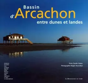 Couverture du produit · Bassin d'Arcachon : Entre dunes et landes