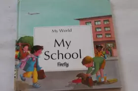 Couverture du produit · My School (My World S)