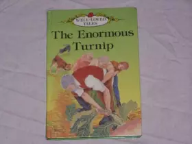 Couverture du produit · The Enormous Turnip (Well-Loved Tales)