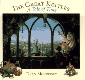 Couverture du produit · THE GREAT KETTLES A TALE OF TIME