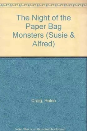 Couverture du produit · The Night of the Paper Bag Monsters (Susie & Alfred)