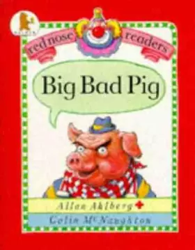 Couverture du produit · Big Bad Pig (Red Nose Readers)