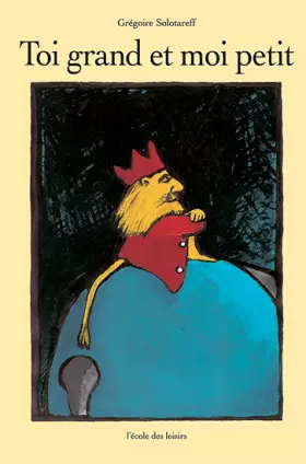 Couverture du produit · Toi grand et moi petit