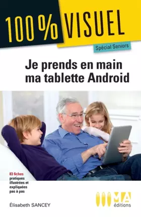 Couverture du produit · Je prends en main ma tablette Android