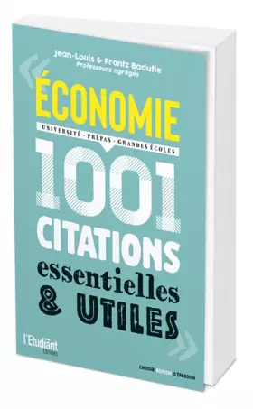 Couverture du produit · Economie - 1 001 citations essentielles et utiles