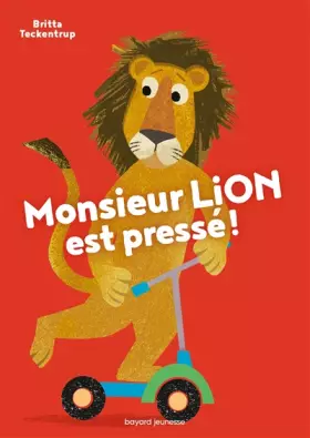 Couverture du produit · Monsieur Lion est pressé !