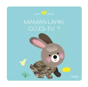 Couverture du produit · Maman lapin, où es-tu ?