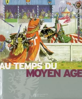 Couverture du produit · Au temps du Moyen âge