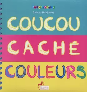 Couverture du produit · COUCOU CACHE COULEURS LIVRE