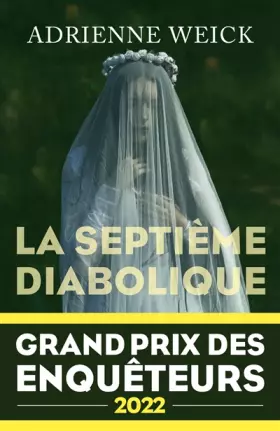 Couverture du produit · La Septième Diabolique - Grand Prix des Enquêteurs 2022
