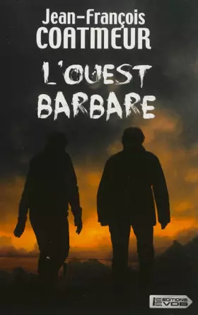 Couverture du produit · L'Ouest barbare