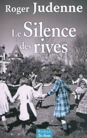 Couverture du produit · Le silence des rives