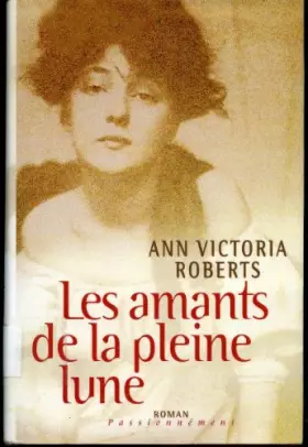 Couverture du produit · Les Amants de la Pleine Lune (Roman Passionnement)