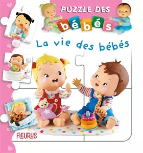 Couverture du produit · La vie des bébés
