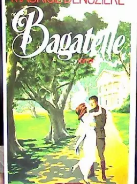 Couverture du produit · Bagatelle