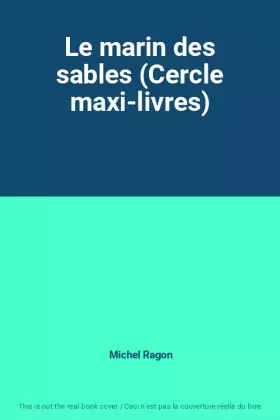 Couverture du produit · Le marin des sables (Cercle maxi-livres)