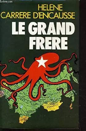 Couverture du produit · Le Grand frère : L'Union soviétique et l'Europe soviétisée