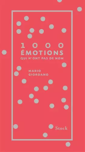 Couverture du produit · 1 000 émotions: qui n'ont pas de nom