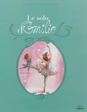 Couverture du produit · Le solo d'Emilie (ex : Le solo de Léa)