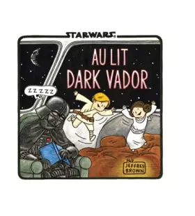 Couverture du produit · Au lit Dark Vador