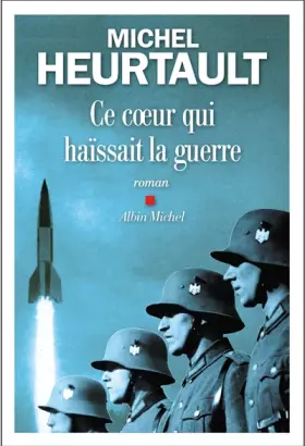 Couverture du produit · Ce coeur qui haïssait la guerre