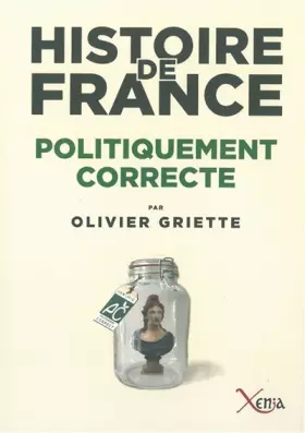 Couverture du produit · Histoire de France politiquement correcte
