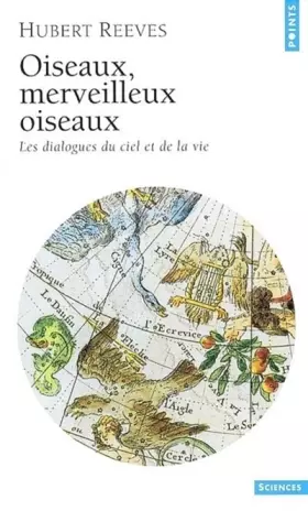Couverture du produit · Oiseaux, merveilleux oiseaux : Les dialogues du ciel et de la vie