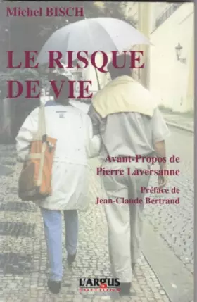 Couverture du produit · LE RISQUE DE VIE