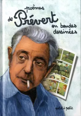 Couverture du produit · Poèmes de Jacques Prévert en bandes dessinées
