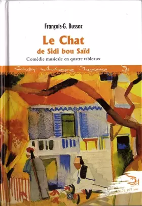 Couverture du produit · Le Chat De Sidi Bou Said (French Edition)