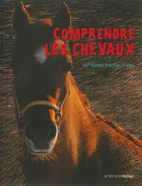 Couverture du produit · Comprendre les chevaux