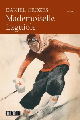 Couverture du produit · Mademoiselle Laguiole