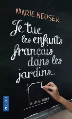 Couverture du produit · Je tue les enfants français dans les jardins