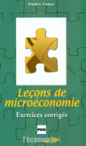Couverture du produit · Leçons de microéconomie : Exercices corrigés