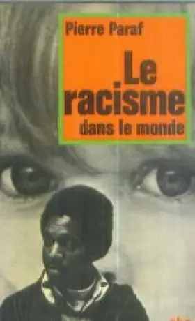 Couverture du produit · Le racisme dans le monde