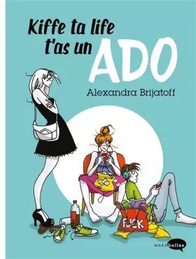 Couverture du produit · Kiffe ta life, t'as un ado