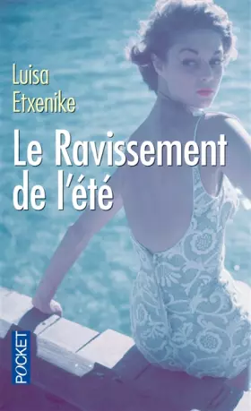 Couverture du produit · Le ravissement de l'été