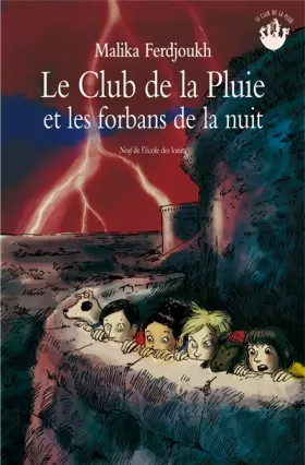 Couverture du produit · Le Club de la Pluie et les Forbans de la nuit
