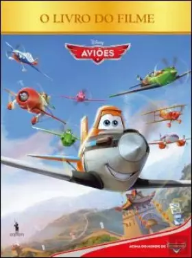 Couverture du produit · Aviões - O Livro do Filme (Portuguese Edition)